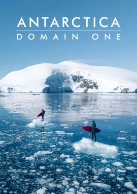 Surf Film Nacht: Antarctica - Domain One film poster image