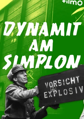 Dynamit am Simplon film poster image