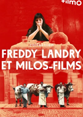 Collection Freddy Landry et Milos-Films film poster image