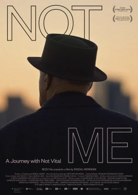 NOT ME - A Journey with Not Vital film poster image