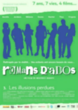 Roman d'Ados 3 - Les illusions perdues film poster image