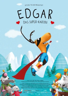 Edgar, das Super-Karibu (Kurzfilme) film poster image