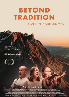 Beyond Tradition - Kraft der Naturstimmen film poster image