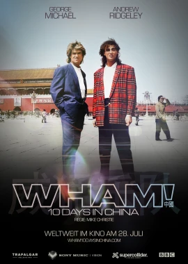 WHAM! 10 Days In China film poster image