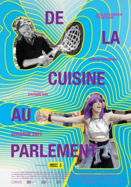 De la cuisine au parlement - Édition 2021 film poster image