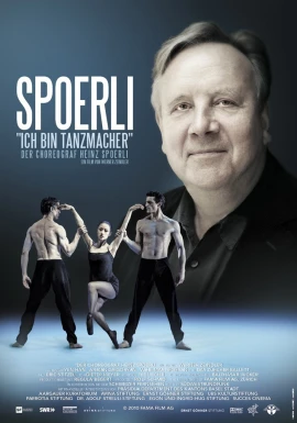 Spoerli - Ich bin Tanzmacher film poster image