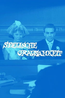 Seelische Grausamkeit film poster image