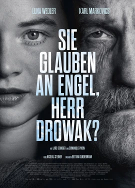 Sie glauben an Engel, Herr Drowak? film poster image