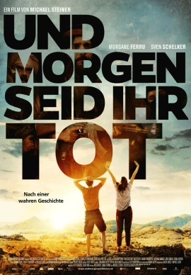 Und morgen seid ihr tot film poster image