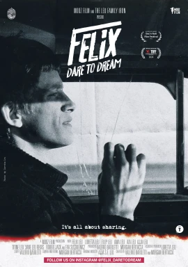 Felix, Dare to Dream film poster image