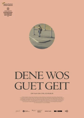 Dene wos guet geit film poster image