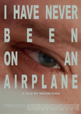 I Have Never Been on an Airplane film poster image